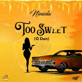 Album cover of Too Sweet (O Dun)