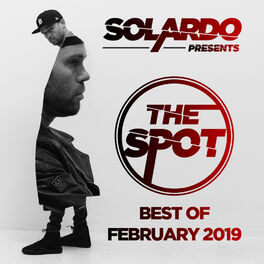Album cover of Solardo Presents: The Spot (Febuary 2019)