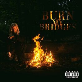 Album cover of BURN MY BRIDGES