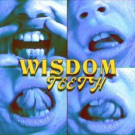 Album cover of wisdom teeth
