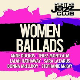 Album cover of Dreyfus Jazz Club: Women Ballads