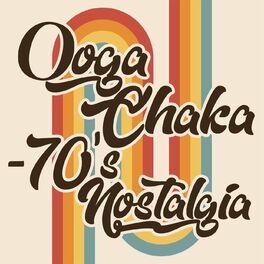 Album cover of Ooga Chaka - 70's Nostalgia