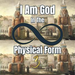 Album cover of I Am God in the Physical Form 3