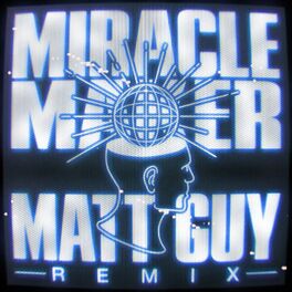 Album cover of Miracle Maker (Matt Guy Remix)