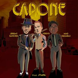 Album cover of Capone (feat. Versvs & Mad Squablz)