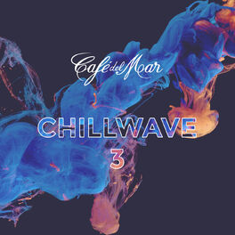 Album cover of Café del Mar ChillWave 3