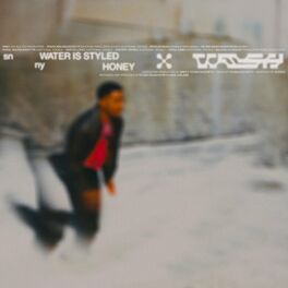Album cover of Water Is Styled Honey