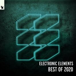 Album cover of Armada Electronic Elements - Best Of 2020