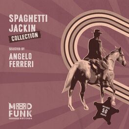 Album cover of SPAGHETTI JACKIN Collection