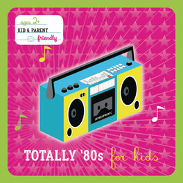 Album cover of Totally 80's For Kids (International Version)