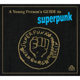 Album cover of A Young Person's Guide to Superpunk