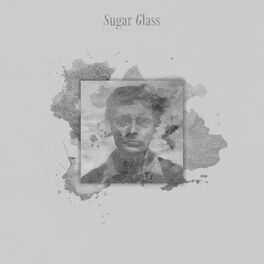 Album cover of Sugar Glass