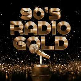 Album cover of 90's Radio Gold
