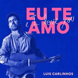 Album cover of Eu Te Amo e I Love You
