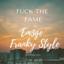 Album cover of Fuck The Fame