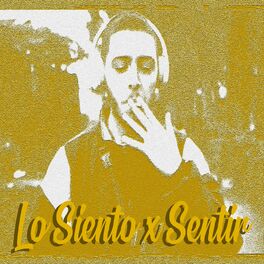 Album cover of Lo Siento x Sentir
