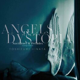 Album cover of Angels in Dystopia Nocturnes & Preludes -Analog Edition-