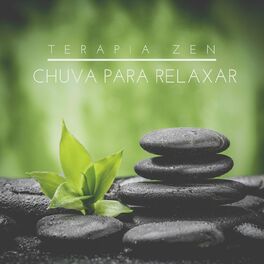 Album cover of Terapia Zen: Chuva para Relaxar