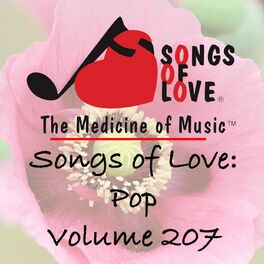 Album cover of Songs of Love: Pop, Vol. 207