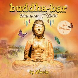 Album cover of Buddha Bar Summer of Chill, 2nd Session (by Ravin)