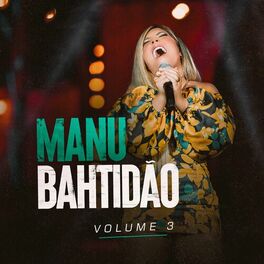 Album cover of Manu Bahtidão, Vol. 3