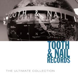 Album cover of Tooth & Nail Ultimate Collection