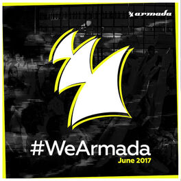 Album cover of #WeArmada 2017 - June
