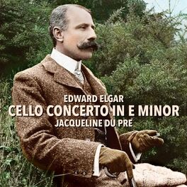 Album cover of Elgar: Cello Concerto in E Minor, Op 85