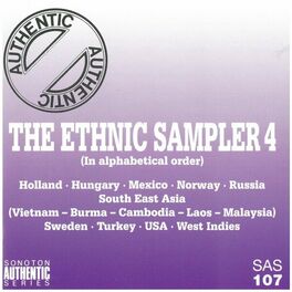 Album cover of The Ethnic Sampler, Vol. 4 (Holland / Hungary / Mexico / Norway / Russia / South East Asia: Vietnam - Cambodia - Laos - Malaysi