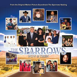 Album cover of The Sparrows: Now & Then