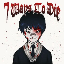 Album cover of 7 Ways to Die