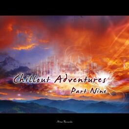 Album cover of Chillout Adventures, Pt. 9