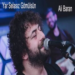 Album cover of Yar Selasız Gömülsün