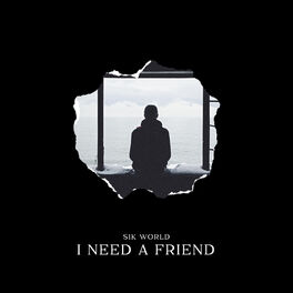 Album cover of I Need A Friend