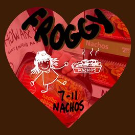 Album cover of 7-Eleven Nachos