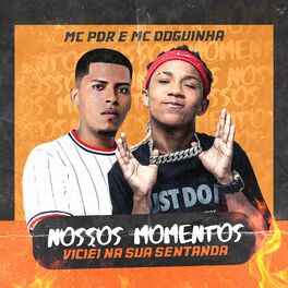 Album cover of Nossos Momentos (Viciei na Sua Sentada)