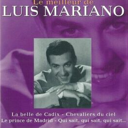 Album cover of Le Meilleur De Luis Mariano