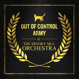 Album cover of Out Of Control Army & The Spooky Ska Orchestra