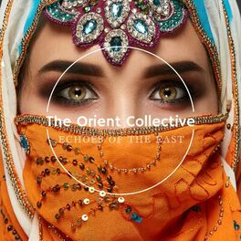 Album cover of The Orient Collective: Echoes of the East