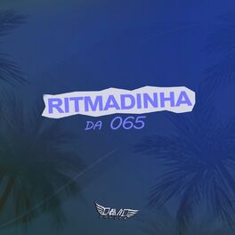 Album cover of Ritmadinha Da 065