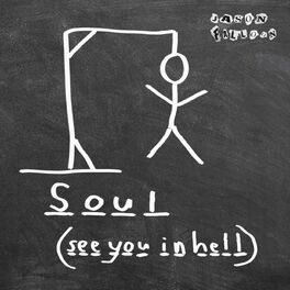 Jason Falloon Soul See You In Hell Lyrics And Songs Deezer