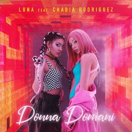 Album cover of Donna Domani (feat. Chadia Rodriguez)