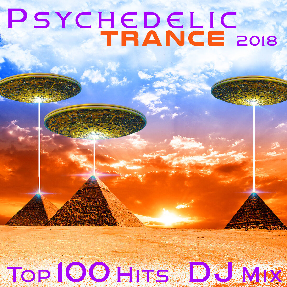 Vários intérpretes - Psychedelic Trance 2018 Top 100 Hits DJ Mix: letras e  músicas | Deezer