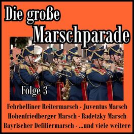 Album cover of Die große Marschparade, Folge 3