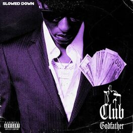 Album cover of Club Godfather (Slowed Down)
