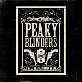 Album cover of Peaky Blinders (Original Music From The TV Series)