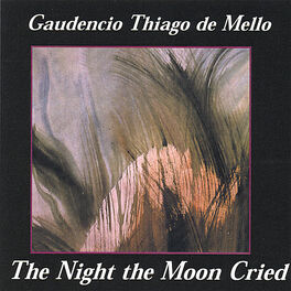 Album cover of The Night The Moon Cried