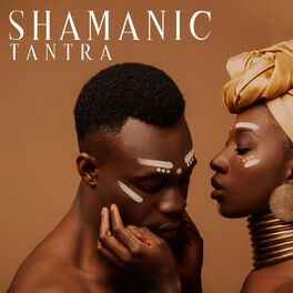 Album cover of Shamanic Tantra: African Meditation Music