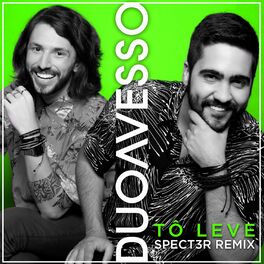 Album cover of Tô Leve (Spect3r Remix)