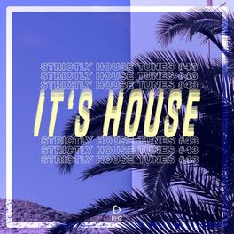 Album cover of It's House: Strictly House, Vol. 43